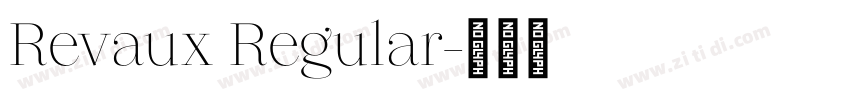 Revaux Regular字体转换
